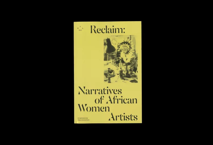 Reclaim: Narratives of African Women Artists - AWARE